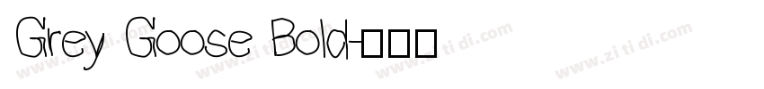 Grey Goose Bold字体转换